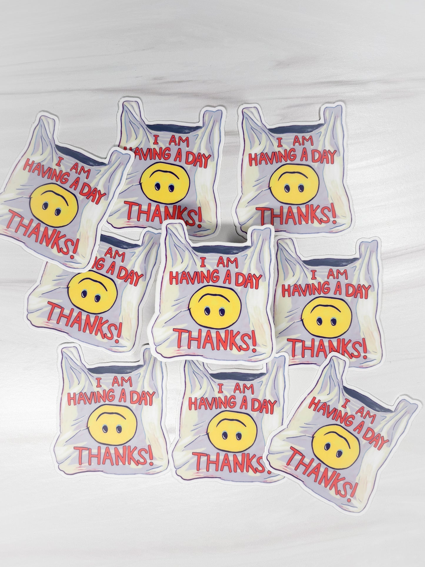 Having a Day, Thanks Sticker