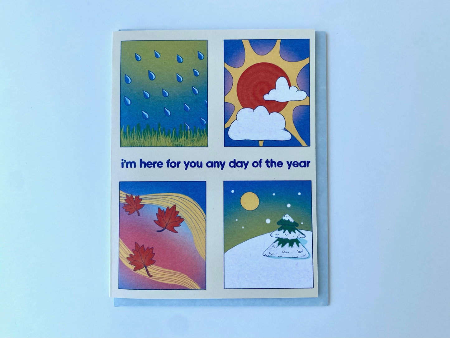 Here For You Any Day Greeting Card