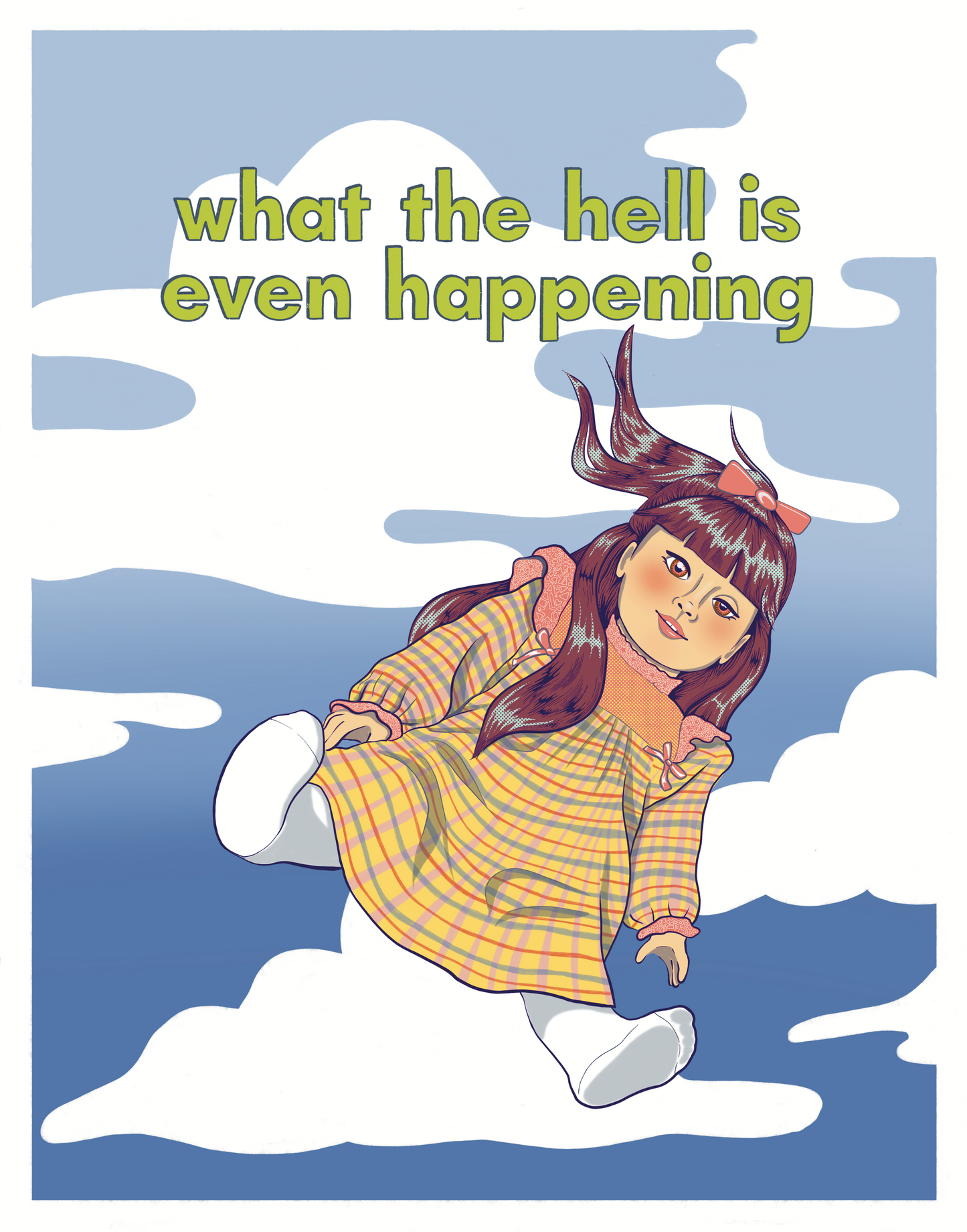 What's happening? LIMITED EDITION 11 x 14 Fine Print
